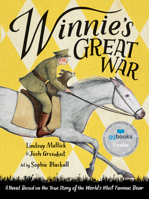 Title details for Winnie's Great War by Lindsay Mattick - Available